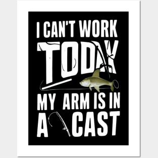 Crazy Dog I Can'T Work Today My Arm Is In A Cast Funny Fishing Fathers Posters and Art